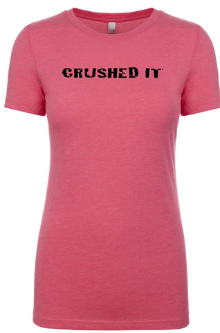 Women's short sleeve workout athletic tshirt "Crushed It"